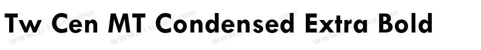 Tw Cen MT Condensed Extra Bold字体转换